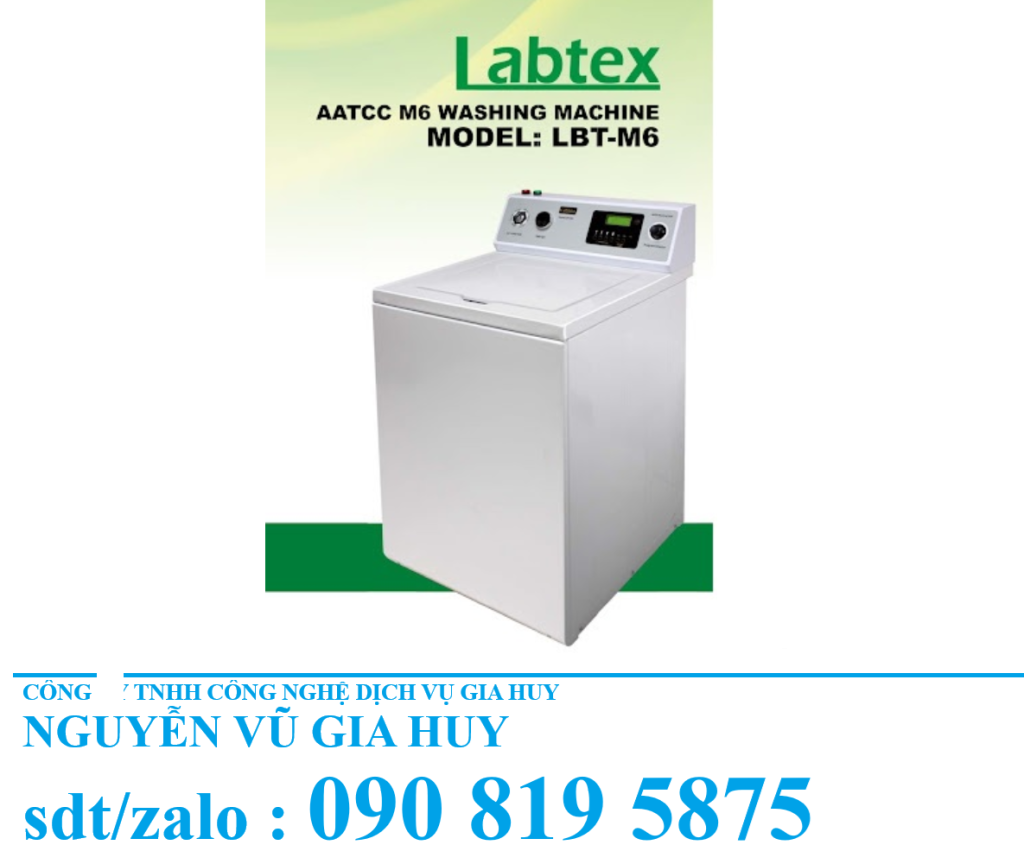 Máy giặt LBT M6 | Đạt chuẩn AATCC TM88B, TM88C, ISO 6330